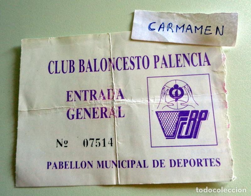Coleccionismo deportivo: ENTRADA TICKET ANTIGUA A&Ntilde;OS 80-90 - CLUB BALONCESTO PALENCIA. PABELLON MUNICIPAL DEPORTES. BASKET