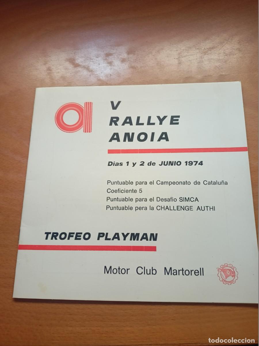 Coleccionismo deportivo: PROGRAMA &rdquo;V RALLYE ANOIA&rdquo; JUNIO DE 1974 &rdquo;TROFEO PLAYMAN&rdquo; MOTO CLUB MARTORELL