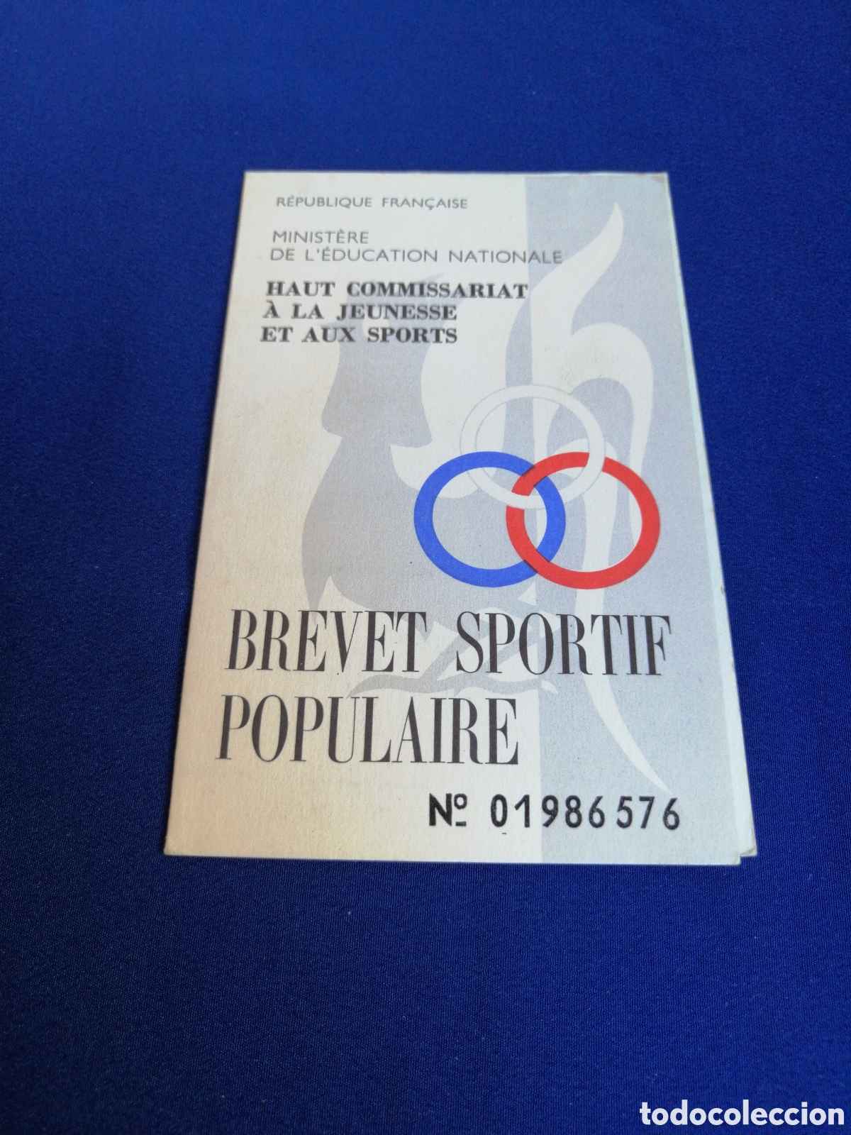 Coleccionismo deportivo: BREVET SPORTIF POPULAIRE - REPUBLIQUE FRANCAISE - MINISTERE DE L'EDUCATION NATIONALE - NUMERADO
