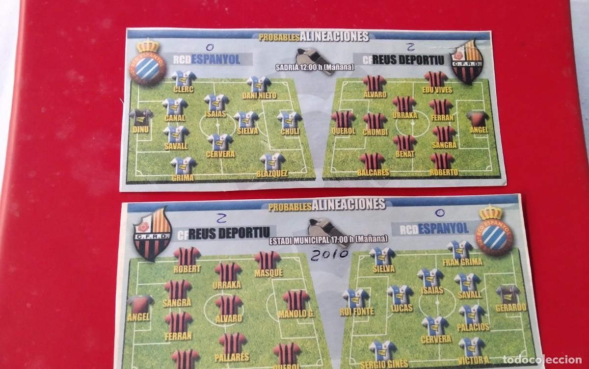 Coleccionismo deportivo: R.C.D. ESPA&Ntilde;OL-REUS , DOS HOJAS CON LAS PROBABLES ALINEACIONES Y RESULTADO A&Ntilde;O 2010 3&ordf; DEVISION