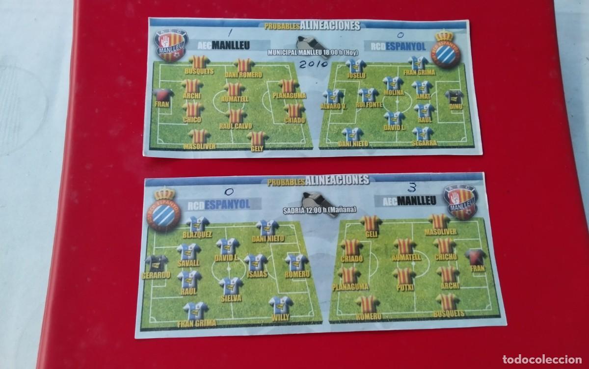 Coleccionismo deportivo: R.C.D. ESPA&Ntilde;OL-MANLLEU , DOS HOJAS CON LAS PROBABLES ALINEACIONES Y RESULTADO A&Ntilde;O 2010 3&ordf; DEVISION