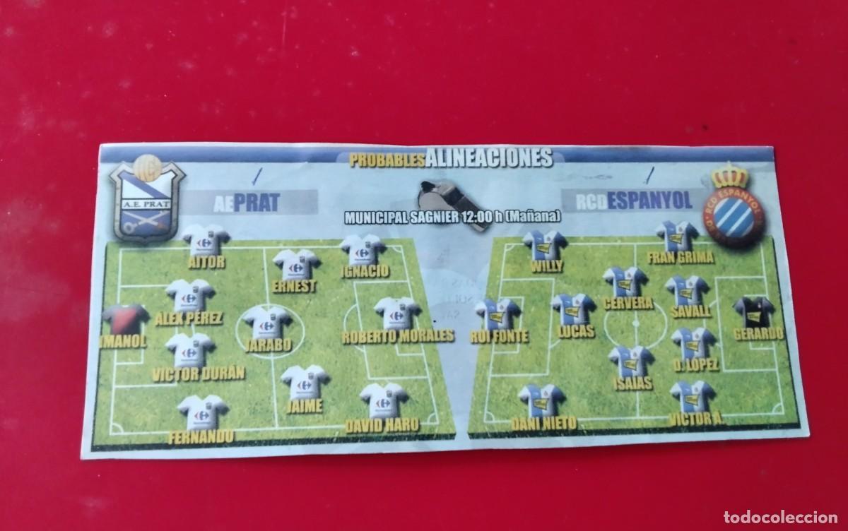 Coleccionismo deportivo: R.C.D. ESPA&Ntilde;OL- A.E. PRAT , HOJA CON LAS PROBABLES ALINEACIONES A&Ntilde;O 2010 3&ordf; DIVISION