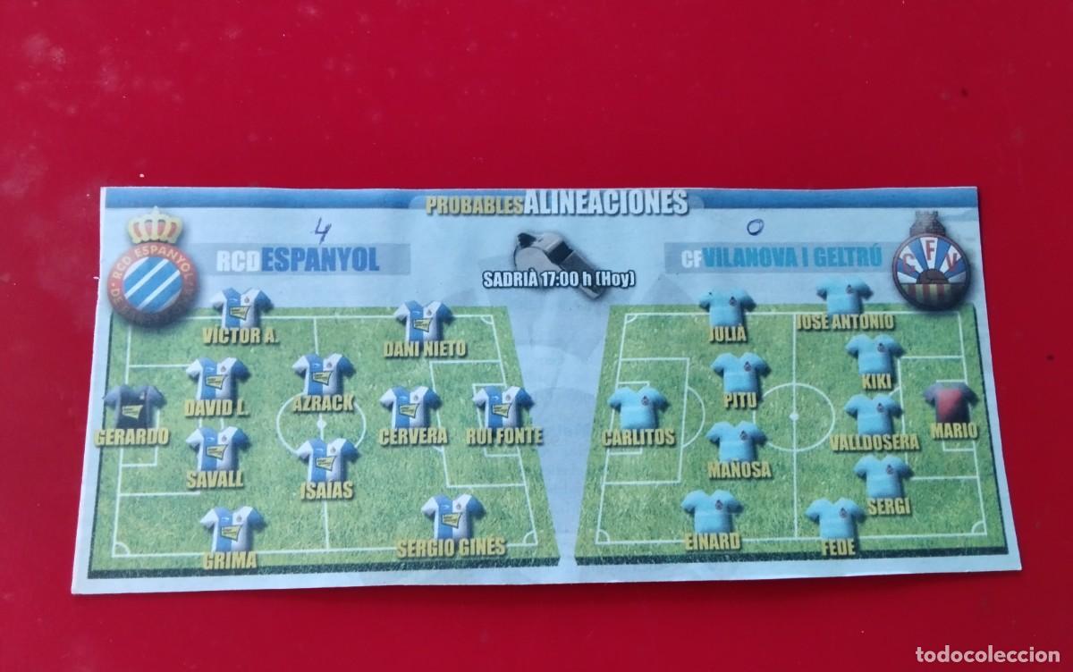 Coleccionismo deportivo: R.C.D. ESPA&Ntilde;OL- C.F. VILANOVA I GELTRU , HOJA CON LAS PROBABLES ALINEACIONES A&Ntilde;O 2010 3&ordf; DIVISION