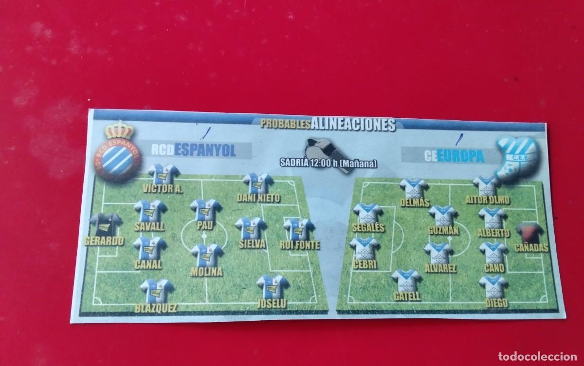 Coleccionismo deportivo: R.C.D. ESPA&Ntilde;OL- C.E. EUROPA , HOJA CON LAS PROBABLES ALINEACIONES A&Ntilde;O 2010 3&ordf; DIVISION