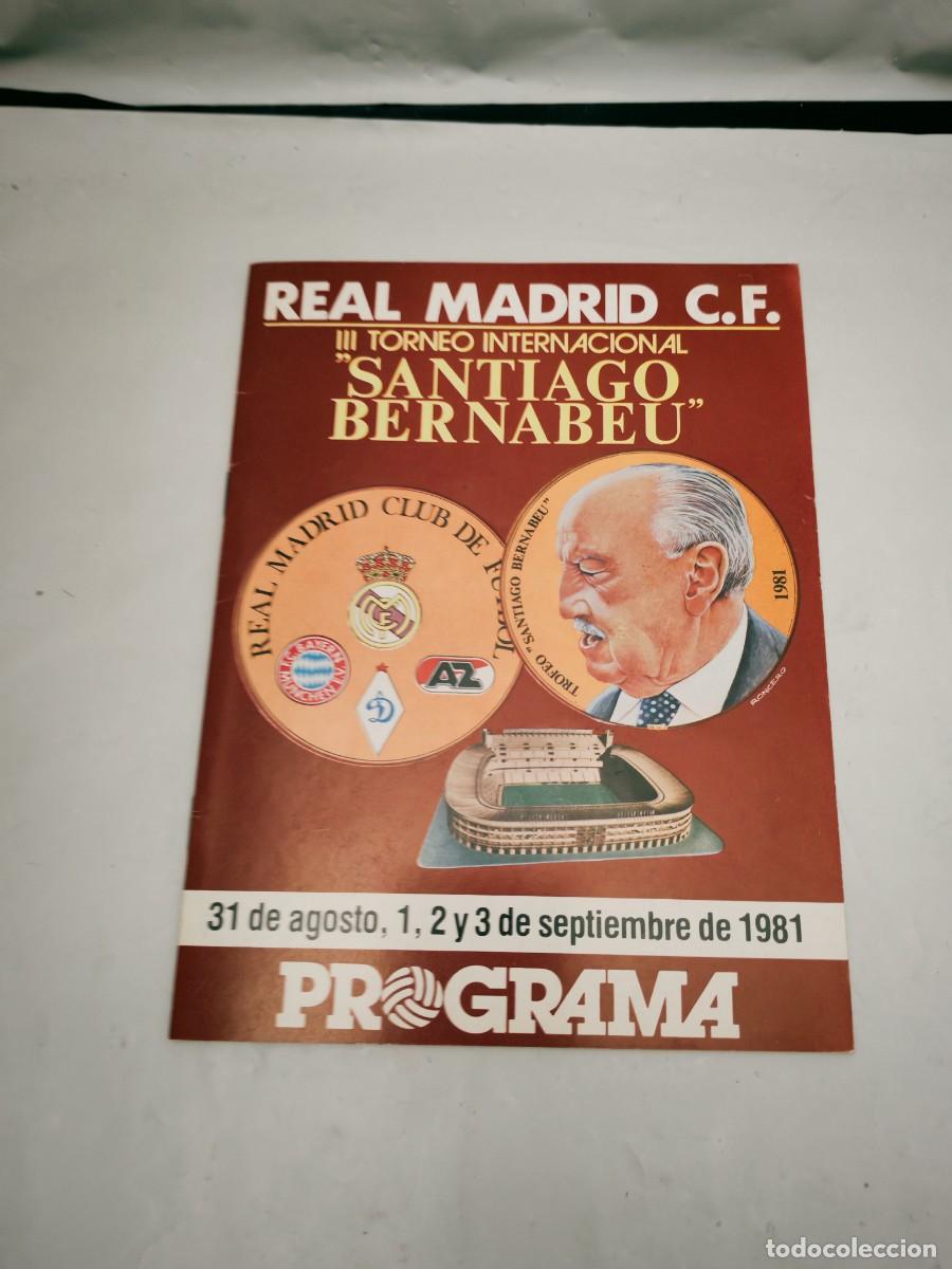 Coleccionismo deportivo: Programa Oficial III Torneo Internacional Santiago Bernab&eacute;u, 31 de agosto, 1, 2 y 3 septiembre 1981
