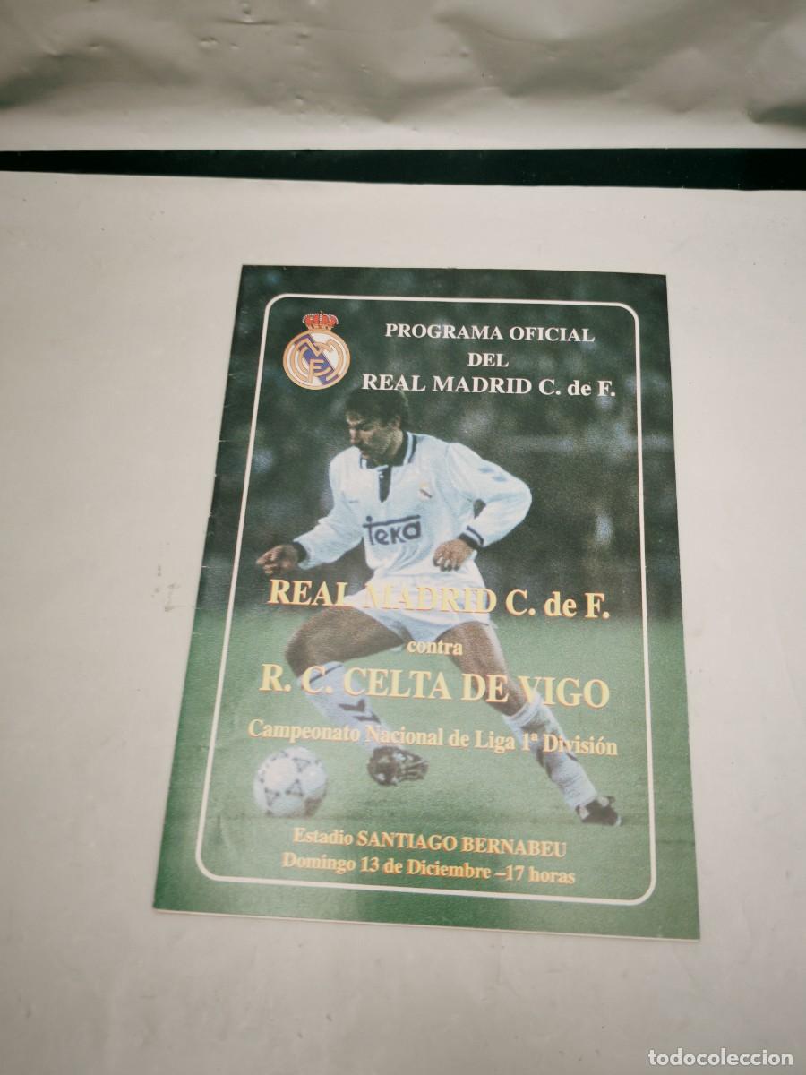 Coleccionismo deportivo: Programa Oficial Partido de Liga Real Madrid C. de F. contra Celta de Vigo, Santiago Bernab&eacute;u, 1992