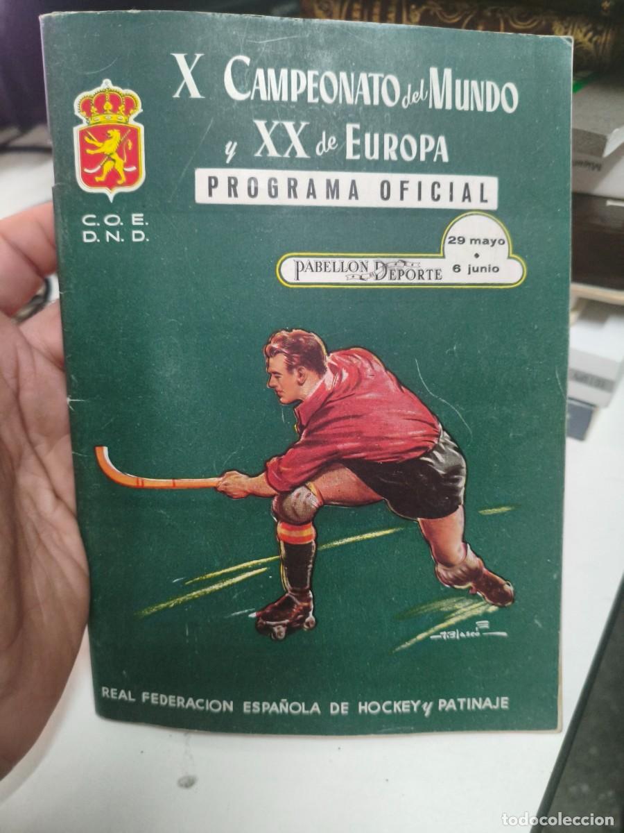 Coleccionismo deportivo: PROGRAMA X CAMPEONATO DEL MUNDO XX DE EUROPA HOCKEY PATINES Y PATINAJE 1954