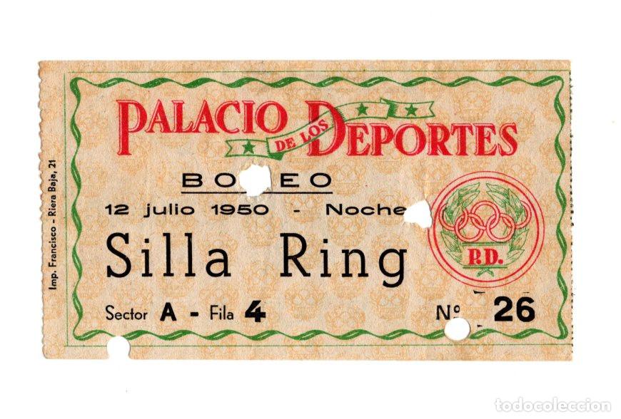 Coleccionismo deportivo: ENTRADA HIST&Oacute;RICA BOXEO 1950 - PALACIO DE LOS DEPORTES - SILLA RING FILA 4