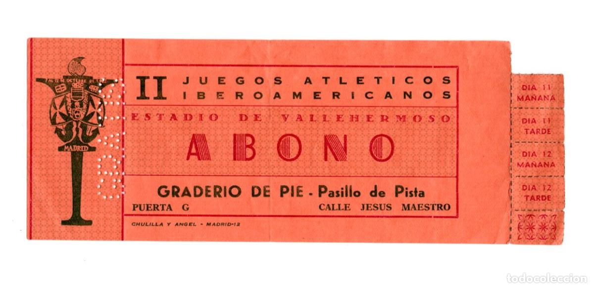 Coleccionismo deportivo: ABONO II JUEGOS ATL&Eacute;TICOS IBEROAMERICANOS MADRID 1962 &ndash; ESTADIO VALLEHERMOSO.