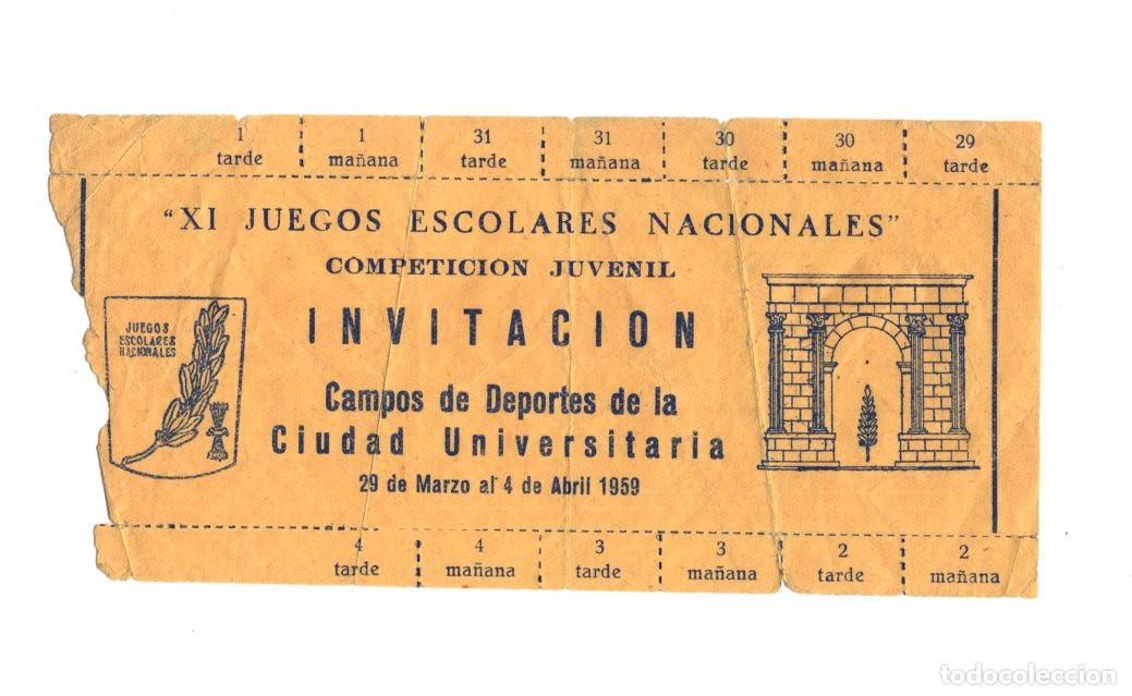 Collectionnisme sportif: RARA INVITACI&Oacute;N CON CUPONES - XI JUEGOS ESCOLARES NACIONALES 1959. FALANGE.