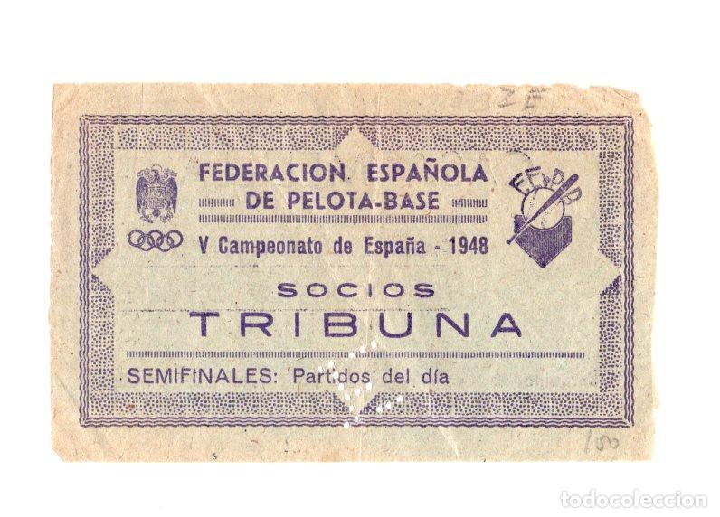 Sammelleidenschaft Sport: PASE TRIBUNA SOCIOS V CAMPEONATO ESPA&Ntilde;A 1948 B&Eacute;ISBOL. SEMIFINALES. FED. ESPA&Ntilde;OLA PELOTA-BASE. RARO.