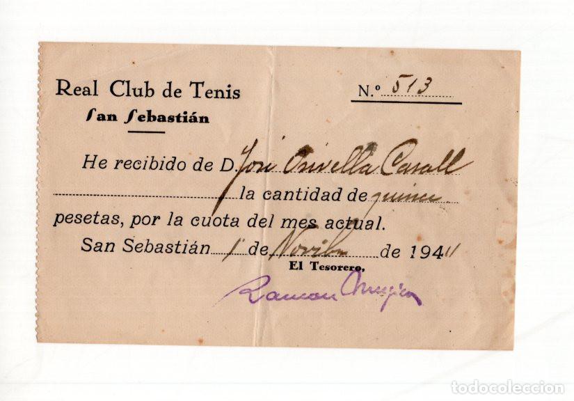 Collezionismo sportivo: RECIBO CUOTA MENSUAL REAL CLUB DE TENIS DE SAN SEBASTI&Aacute;N FECHADO EN NOVIEMBRE DE 1941