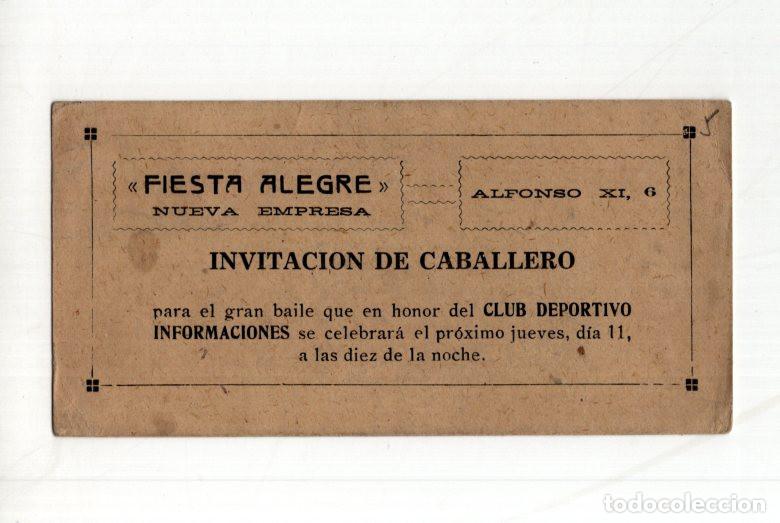 Collectionnisme sportif: INVITACI&Oacute;N ANTIGUA FIESTA ALEGRE, MADRID. BAILE CLUB DEPORTIVO INFORMACIONES