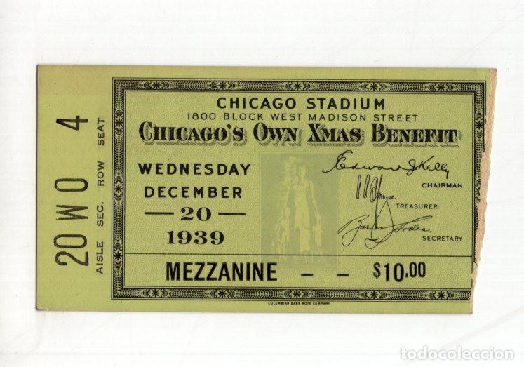 Collectionnisme sportif: ENTRADA CHICAGO STADIUM 1939: EVENTO BEN&Eacute;FICO XMAS BENEFIT. CHICAGO BLACKHAWKS (NHL)