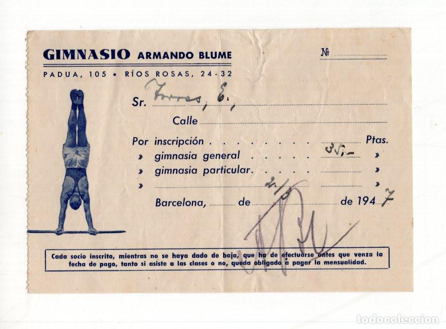 Sports collectibles: RECIBO ANTIGUO DE INSCRIPCI&Oacute;N DEL GIMNASIO ARMANDO BLUME, EMITIDO EN BARCELONA EN EL A&Ntilde;O 1947.