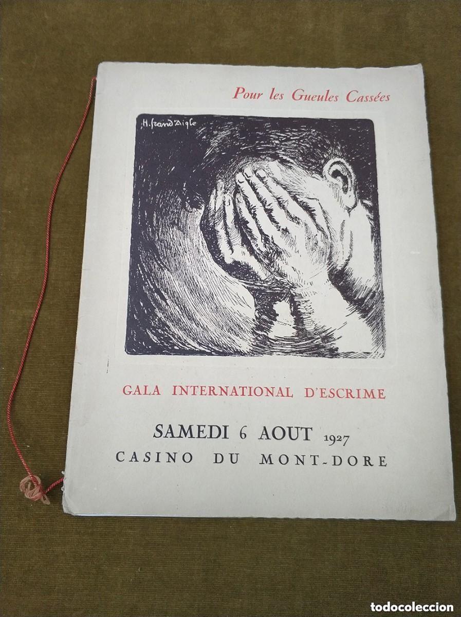 Colecionismo desportivo: Raro programa esgrima gala international d'escrime 6 aout 1927 casino du mont-dore Lucien Gaudin