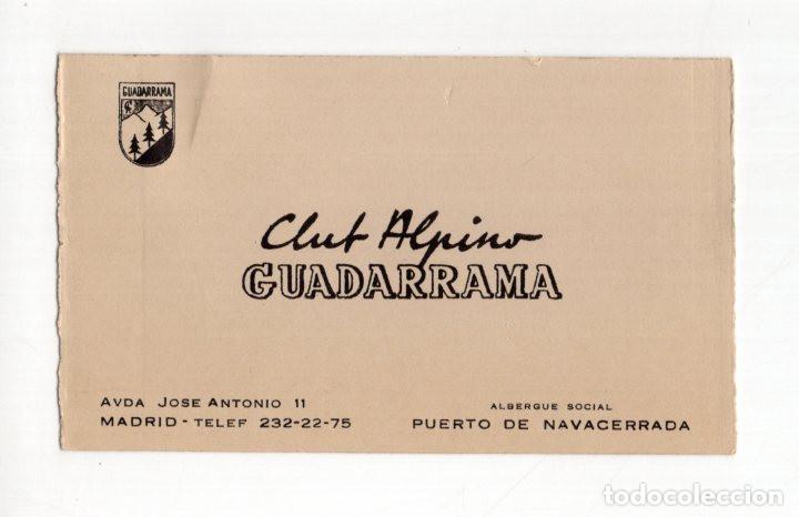 Coleccionismo deportivo: TARJETA VISITA VINTAGE CLUB ALPINO GUADARRAMA. MADRID. IDEAL PARA MONTA&Ntilde;ISMO.