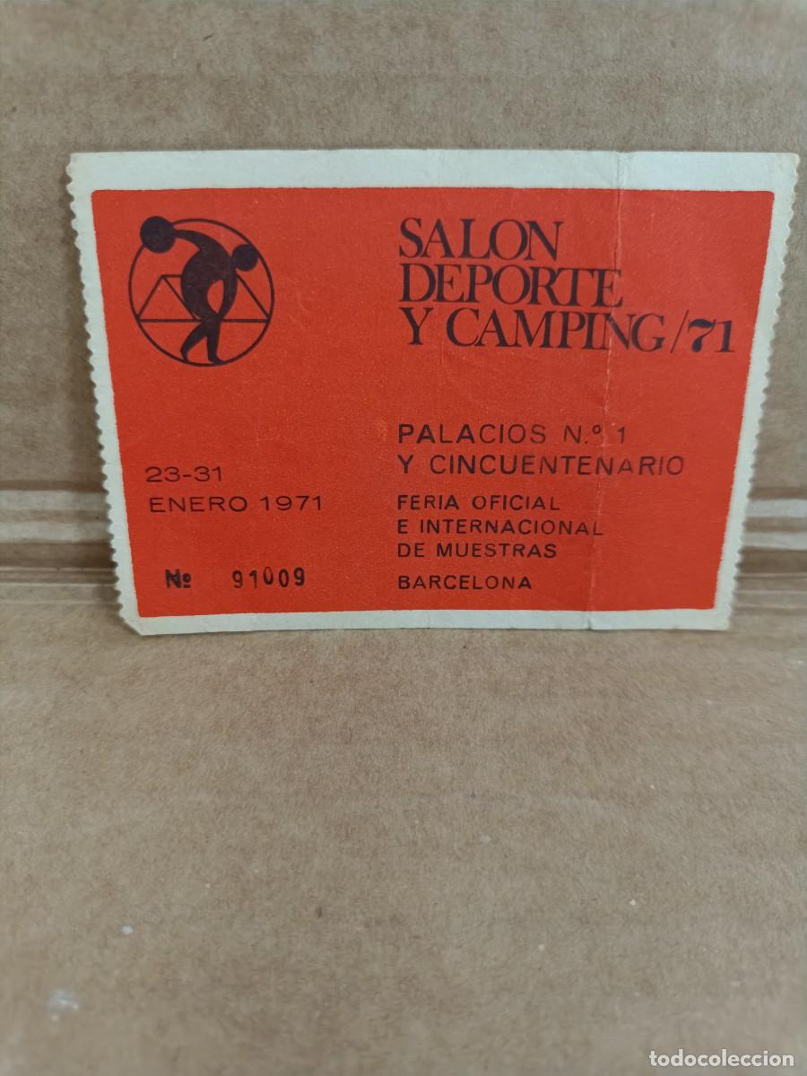 Coleccionismo deportivo: ANTIGUA ENTRADA DE 1971, SALON DEPORTE Y CAMPING, FERIA MUESTRAS BARCELONA -P31