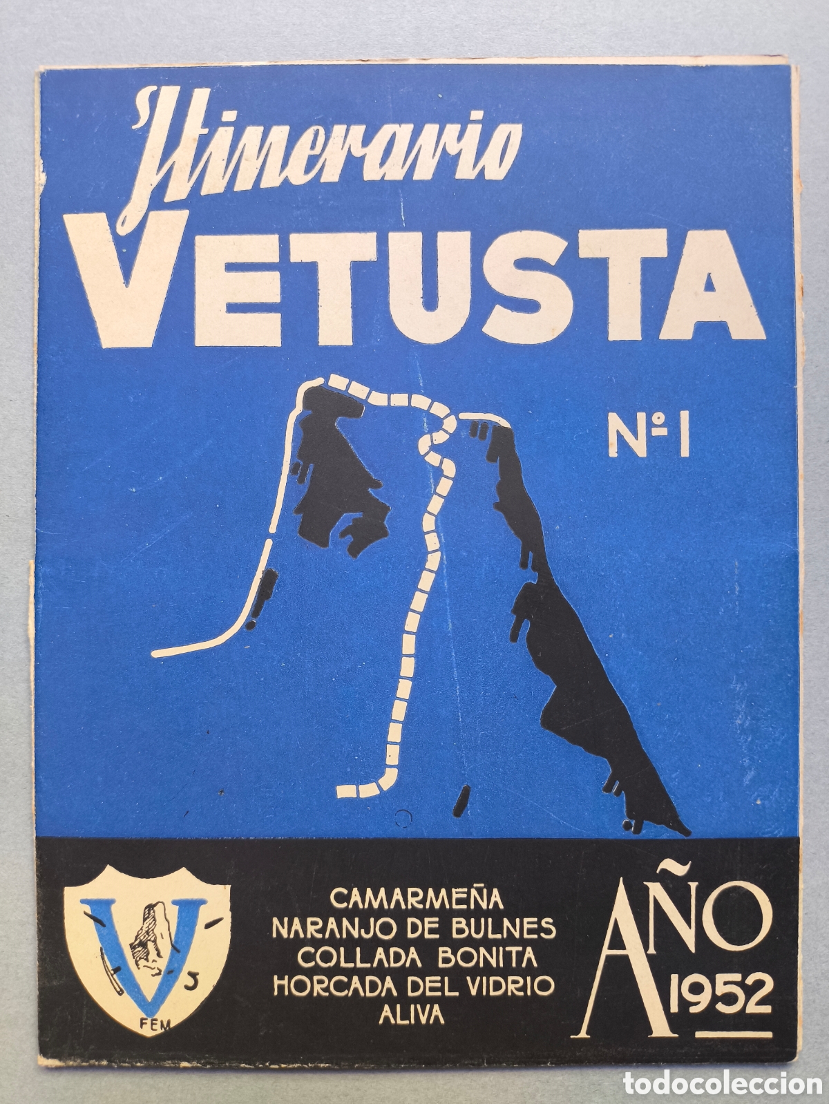 Coleccionismo deportivo: MONTA&Ntilde;ISMO VETUSTA ITINERARIO CAMARME&Ntilde;A NARANJO BULNES COLLADA BONITA ALIVA ...OVIEDO 1952