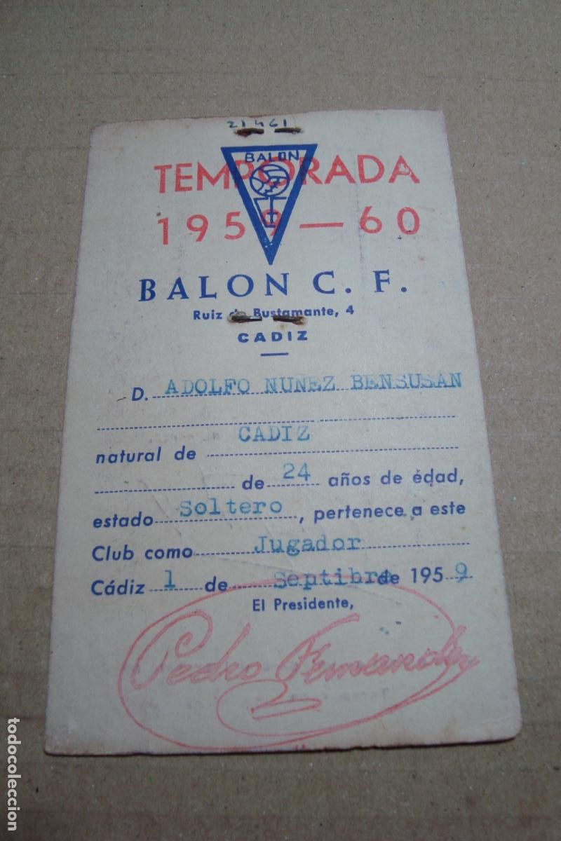 Coleccionismo deportivo: ANTIGUO CARNET DE JUGADOR BALON C.F - BALON CLUB DE FUTBOL. TEMPORADA 1959-60 CADIZ.