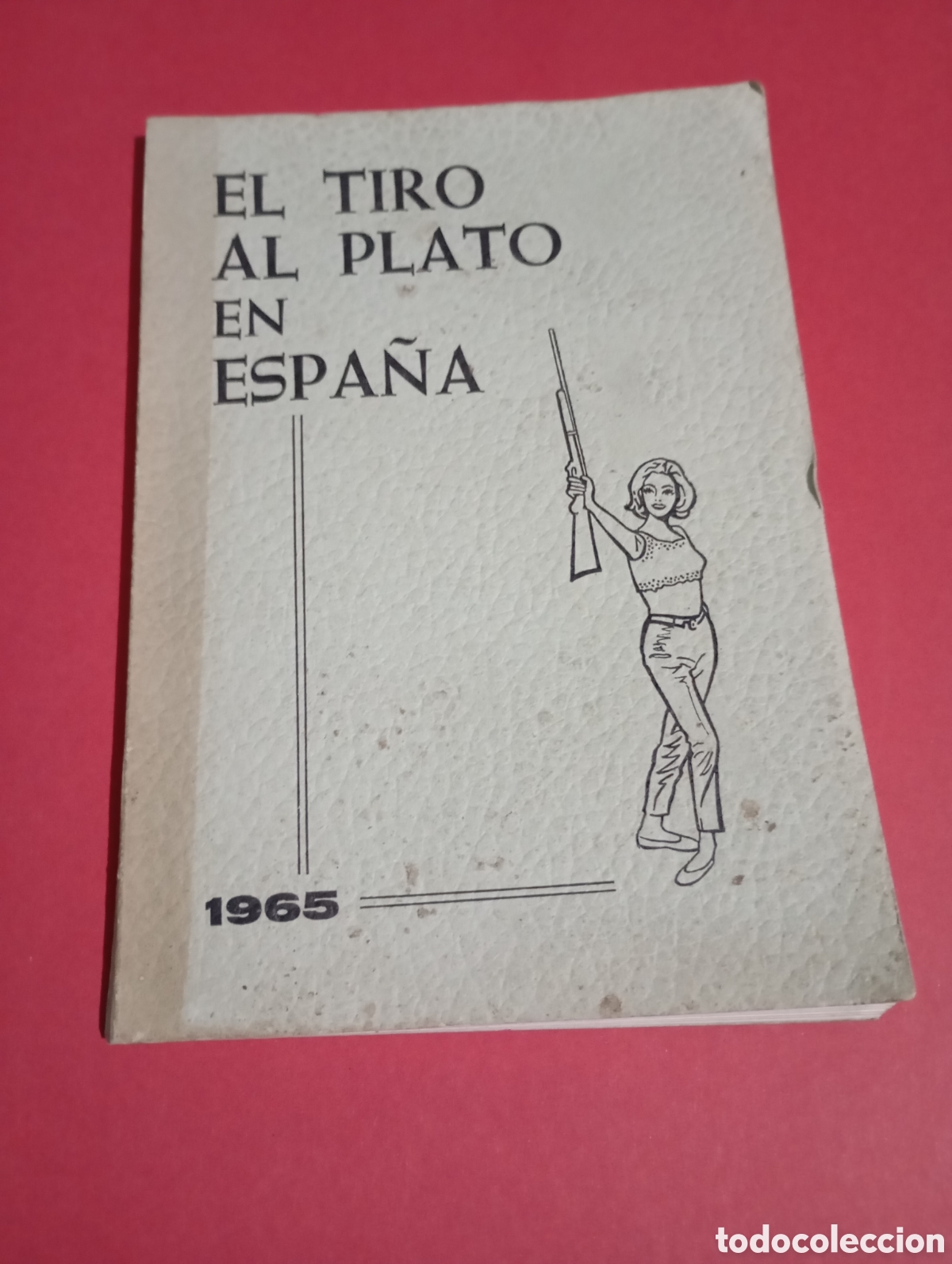 Coleccionismo deportivo: 1965 Tiro al plato en Espa&ntilde;a Reglamentos Sistema Trap Foso Ol&iacute;mpico Campeonato handicap