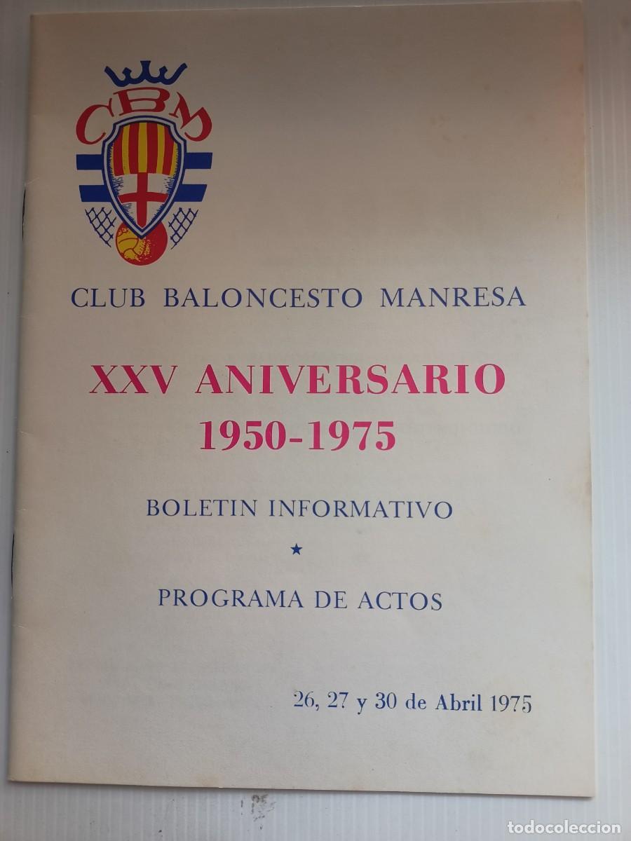 Coleccionismo deportivo: PROGRAMA DEL&rdquo; XXV ANIVERSARIO 1950-1975&rdquo; DEL CLUB BALONCESTO MANRESA Y CARTA DE INVITACION