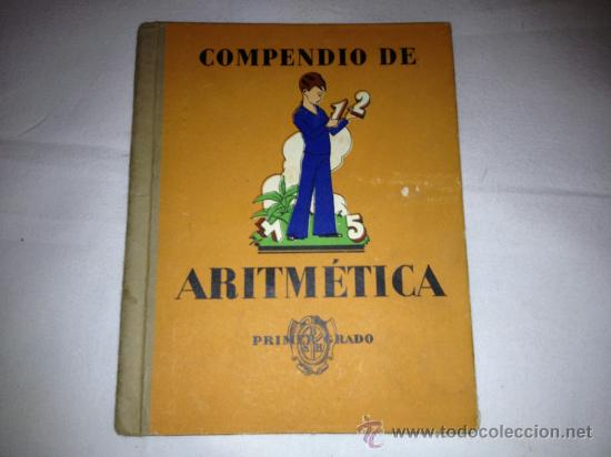 Enciclopedias antiguas: COMPENDIO DE ARITMETICA.A&Ntilde;O 1930 - Foto 1