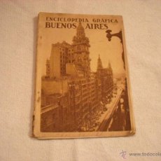 Enciclopedias antiguas: ENCICLOPEDIA GRAFICA. BUENOS AIRES.1930 ED.CERVANTES