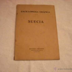Enciclopedias antiguas: ENCICLOPEDIA GRÁFICA. SUECIA 1930 ED. CERVANTES