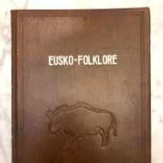 Livros antigos: BGEV-OBRAS COMPLETAS-2TOMO II-EUSKO FOLKLORE(19€). Lote 138225446