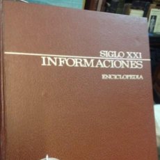 Enciclopedias antiguas: SIGLO XXI.INFORMACIONES ..NUEVO. Lote 237451800