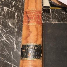 Enciclopedias antiguas: DICCIONARIO ENCICLOPEDICO LENGUA CASTELLANA DONABIU TOMO IV. Lote 246142005