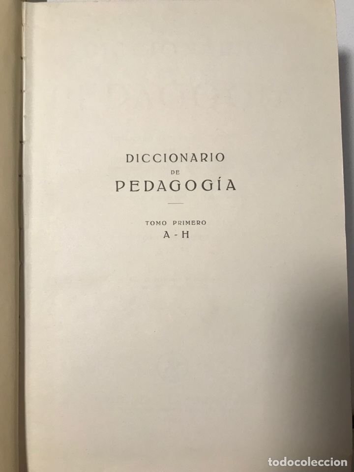 Enciclopedias antiguas: Diccionario de Pedagogía Labor. 1936. Tomo 1 - Foto 2 - 252251360