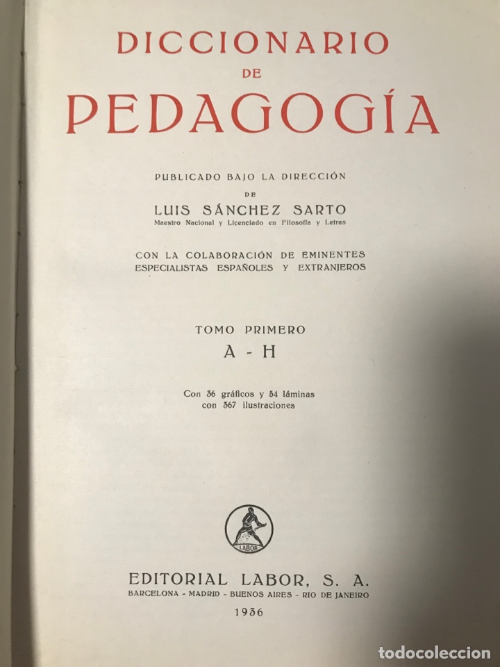 Enciclopedias antiguas: Diccionario de Pedagogía Labor. 1936. Tomo 1 - Foto 3 - 252251360