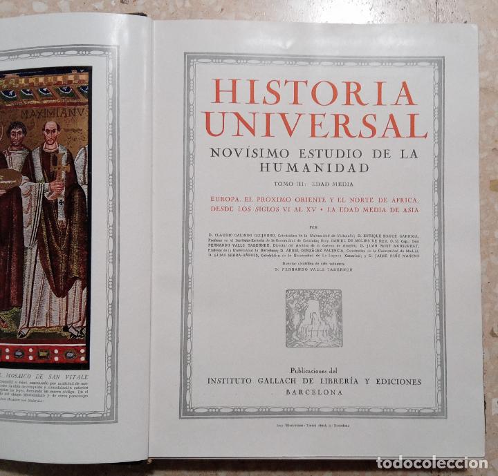 Enciclopedias antiguas: HISTORIA UNIVERSAL. 6 TOMOS. INSTITUTO GALLACH DE LIBRERIA Y EDICIONES. 1932-1937 - Foto 3 - 297543428