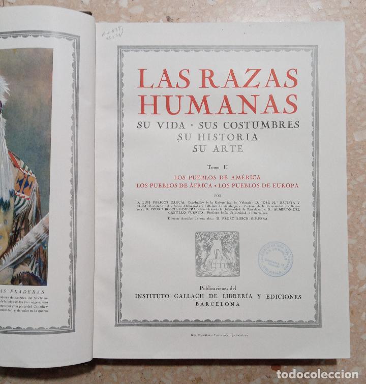 Enciclopedias antiguas: LAS RAZAS HUMANAS. 2 TOMOS. INSTITUTO GALLACH DE LIBRERIA Y EDICIONES. - Foto 3 - 297551253