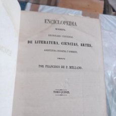 Enciclopedias antiguas: LA PRIMERA ENCICLOPEDIA ESPAÑOLA DEL AÑO 1852 POR FRANCISCO DE P. MELLADO