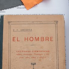 Enciclopedias antiguas: PRINCIPIOS DEL SIGLO XX EL HOMBRE LECTURAS CIENTÍFICAS
