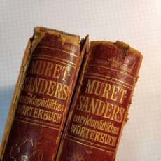Enciclopedias antiguas: MURET SANDERS ENZYKLOPÄDISCHES WÖRTERBUCH - LANGENSCHEIDT ALEMÁN / INGLÉS. 1910. 2 VOLÚMENES