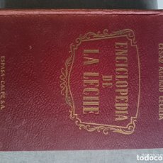 Enciclopedias antiguas: ENCICLOPEDIA DE LA LECHE 1956