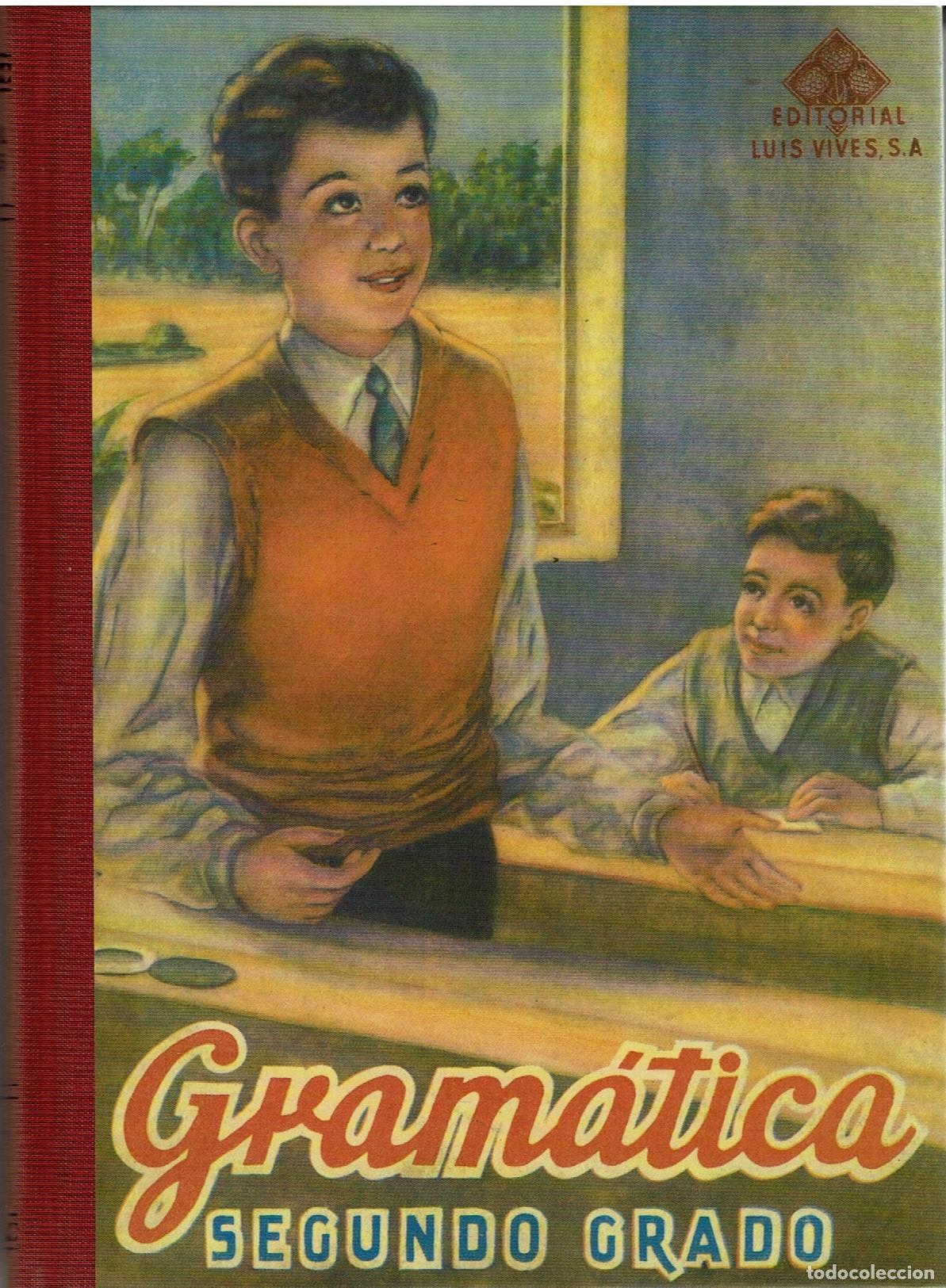 Enciclopedias antiguas: GRAMATICA DE SEGUNDO GRADO - Foto 1