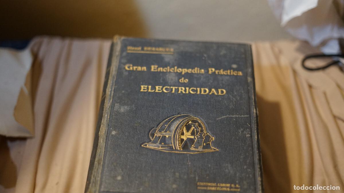 Livros antigos: Henri Desarces - Gran enciclopedia pr&aacute;ctica de electricidad - 2 tomos (completo)