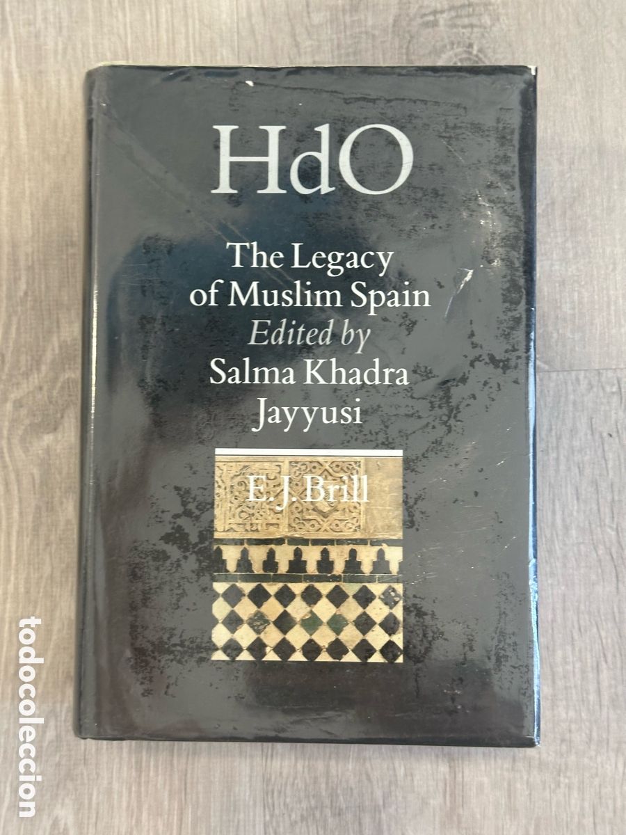 Enciclopedias antiguas: The Legacy of Muslim Spain (Handbook of Oriental Studies / Handbuch der Orientalistik)