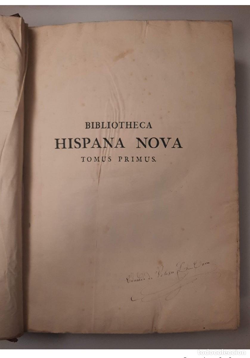Enciclopedias antiguas: BIBLIOTHECA HISPANA NOVA SIVE HISPANORUM SCRIPTORUM [...] - ANTONIO HISPALENSI, NICOLAS - Foto 2