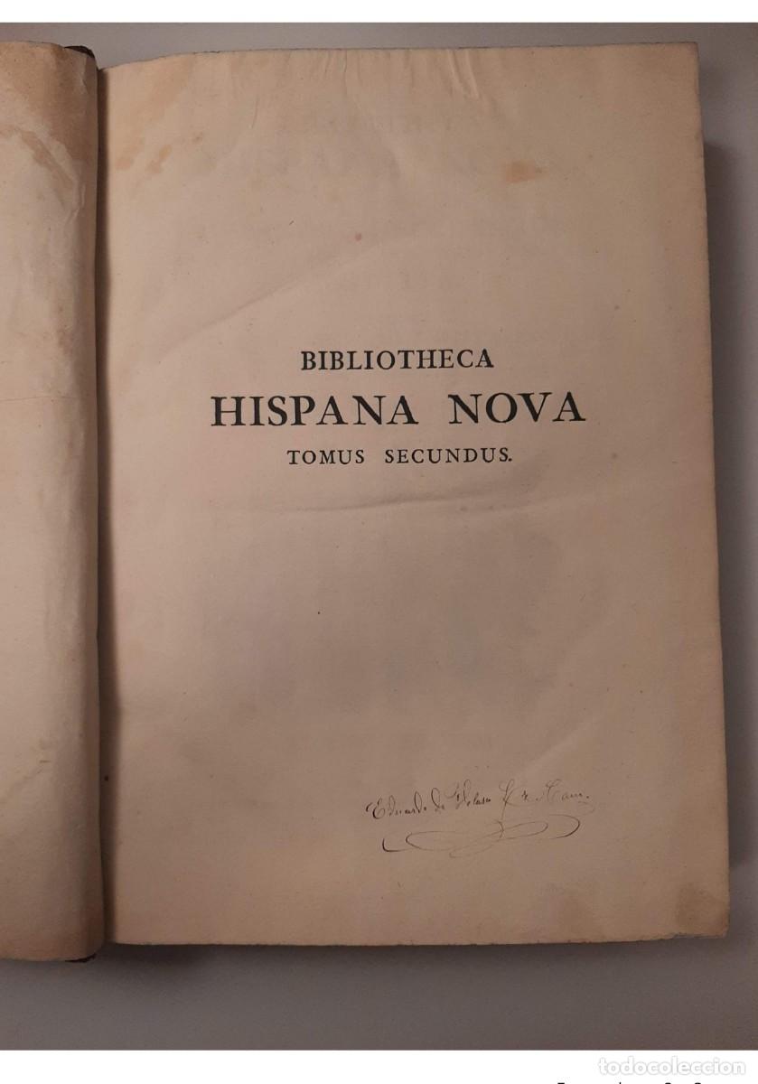 Enciclopedias antiguas: BIBLIOTHECA HISPANA NOVA SIVE HISPANORUM SCRIPTORUM [...] - ANTONIO HISPALENSI, NICOLAS - Foto 6