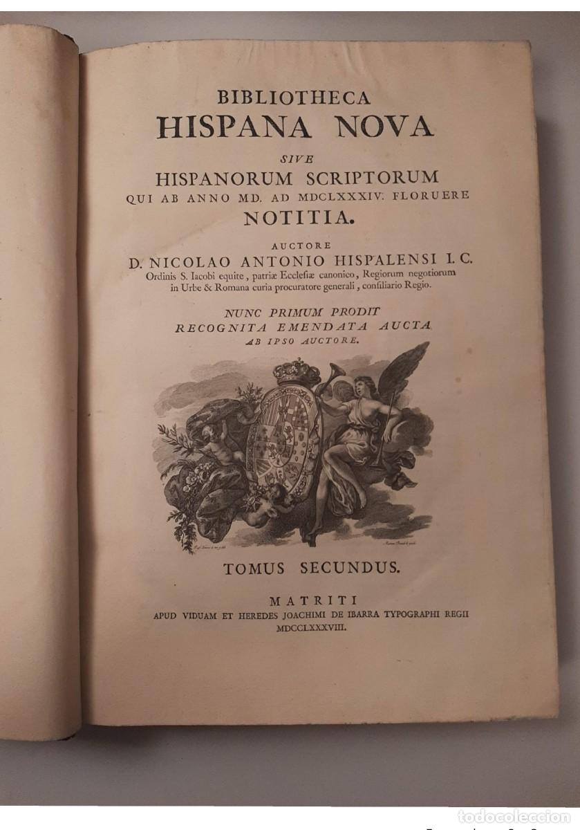 Enciclopedias antiguas: BIBLIOTHECA HISPANA NOVA SIVE HISPANORUM SCRIPTORUM [...] - ANTONIO HISPALENSI, NICOLAS - Foto 7