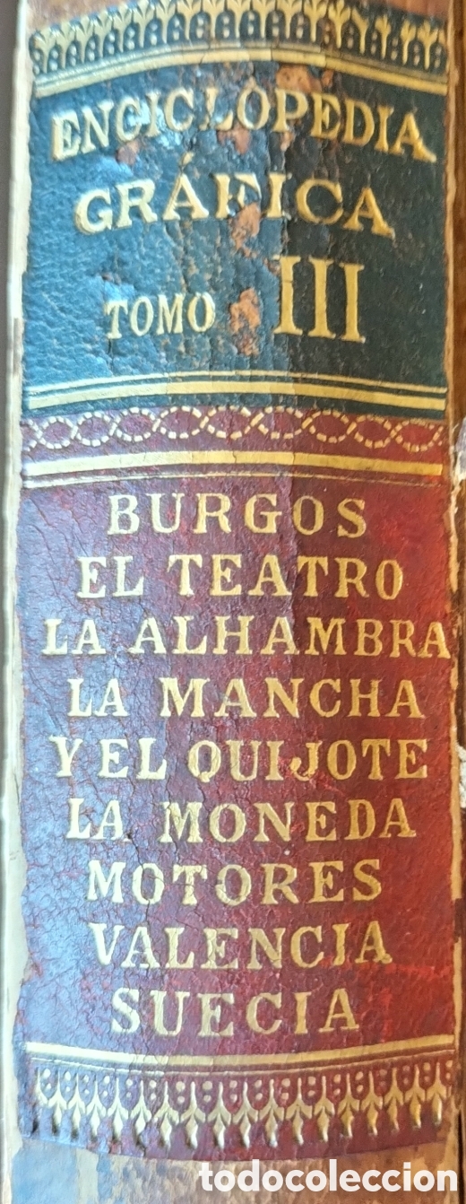 Enciclopedias antiguas: 1929 Enciclopedia Ilustrada Vol lll Alhambra Burgos Suecia Teatro etc