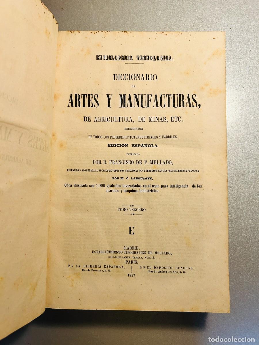 Enciclopedias antiguas: Diccionario de artes y manufacturas, de agricultura, de minas, etc. (Tomo tercero)