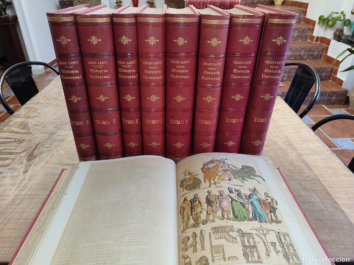 Enciclopedias antiguas: HISTORIA UNIVERSAL, CESAR CANT&Uacute;. 9 TOMOS. ED. JAIME SEIX, 1883-86