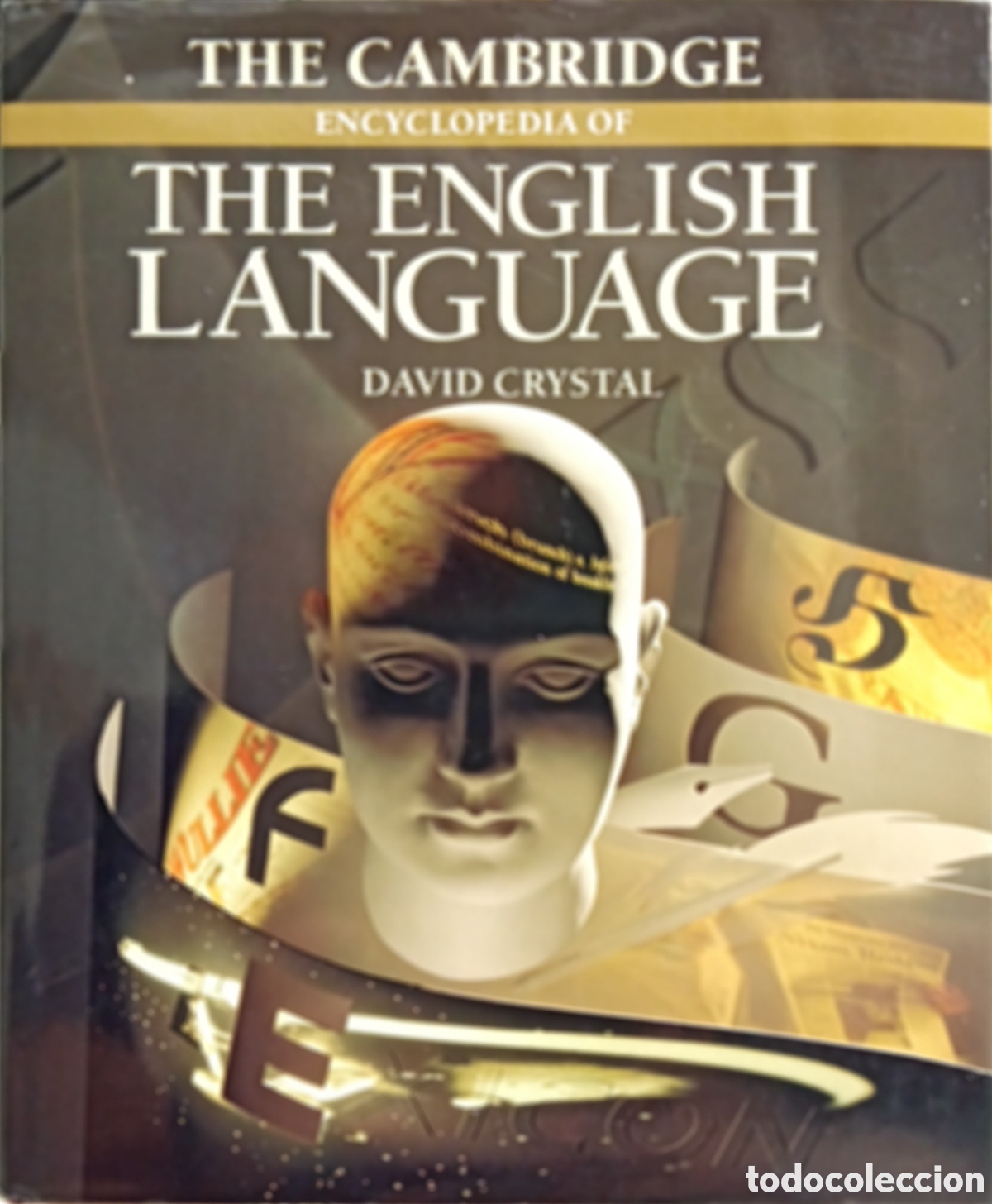 Old encyclopedias: The Cambridge Encyclopedia of The English Language